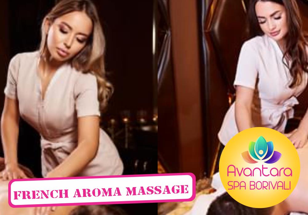 French Aroma Massage in Borivali West